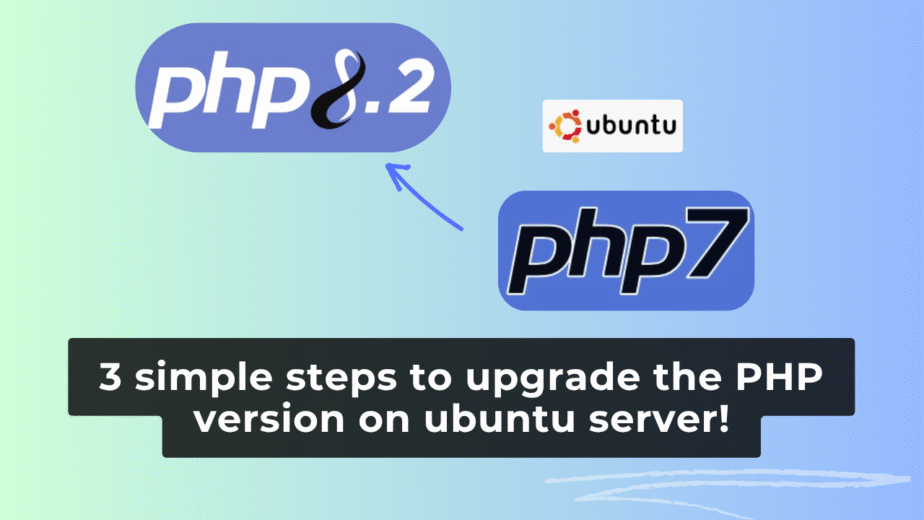3 simple steps to upgrade the PHP version on ubuntu server!